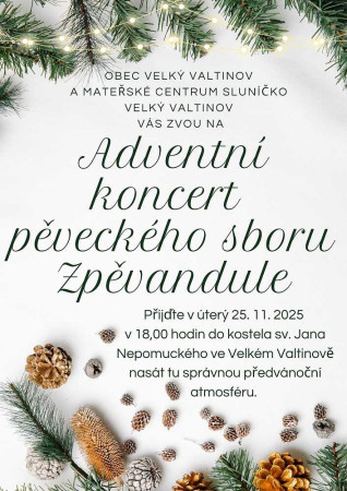 25.11.2025 Adventní koncert v Kostele sv. Jana Nepomuckého ve Velkém Valtinově